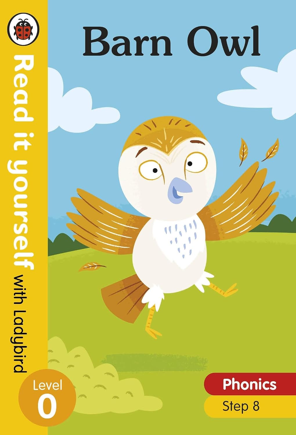 Barn Owl – Read it Yourself With Ladybird Level 0: Step
