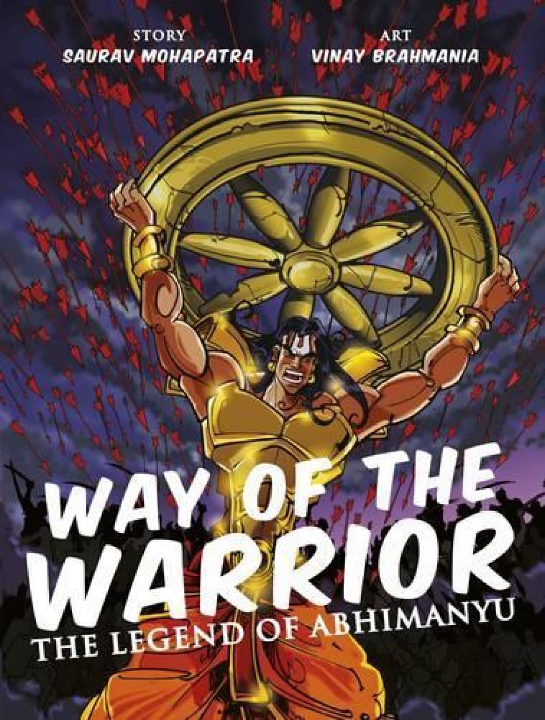 The Way of the Warrior: the Legend of Abhimanyu