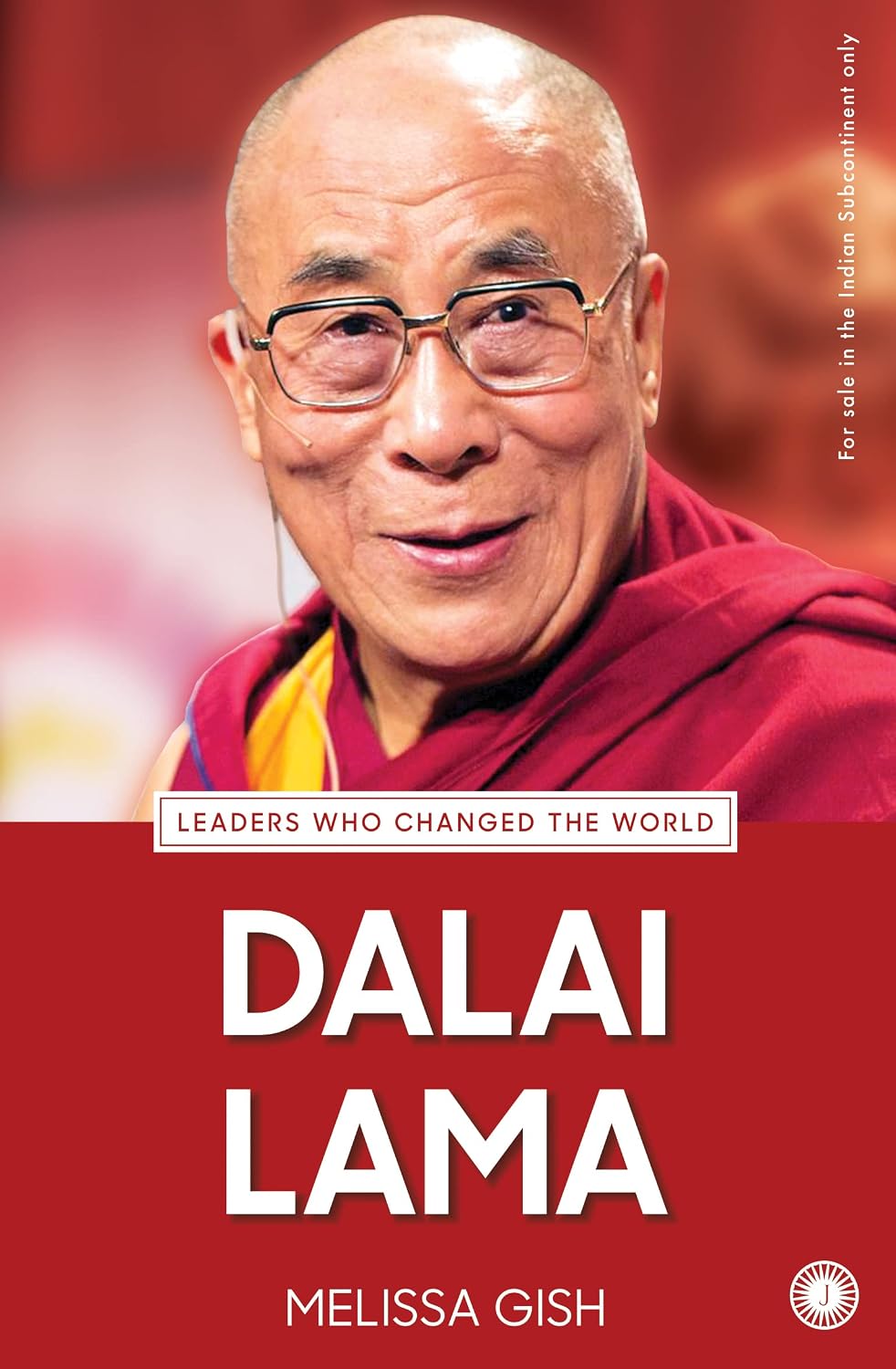 Dalai Lama (Leaders Who Changed the World)