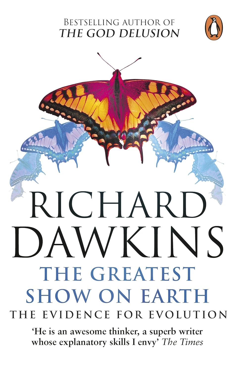 The Greatest Show on Earth: the Evidence for Evolution