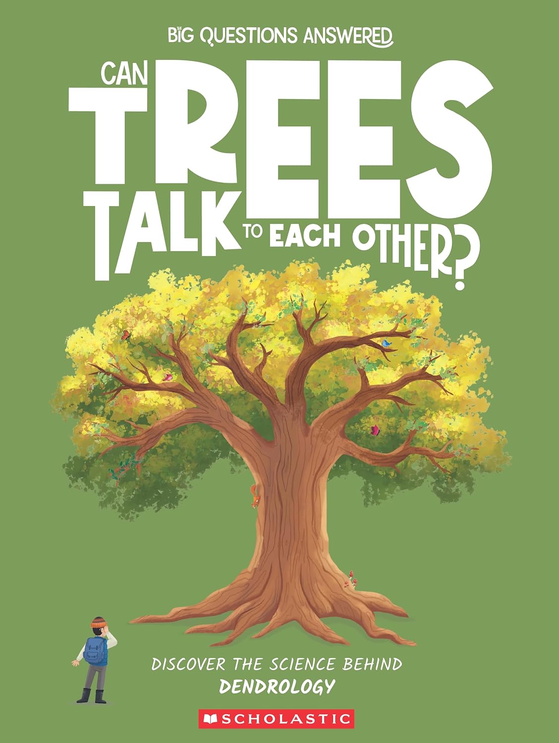 Big Questions Answered: Can Trees Talk to Each Other?