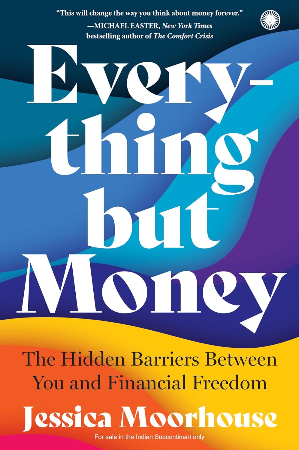 Everything but Money