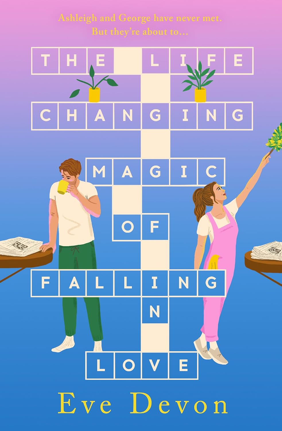 Life Changing Magic of Falling in Love