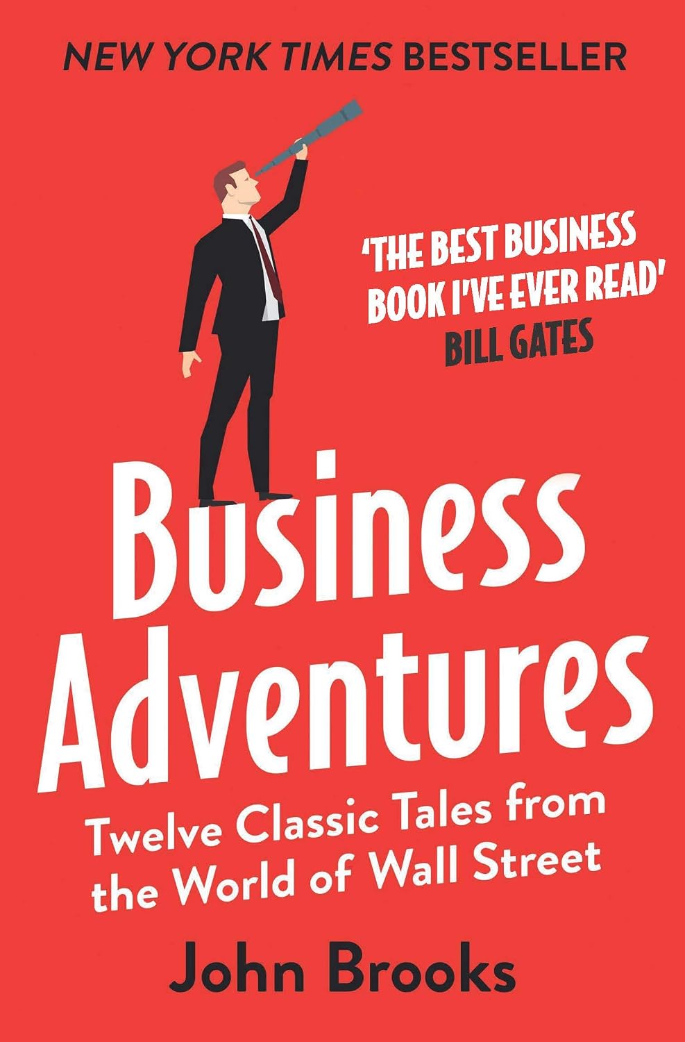 Business Adventures [Sep 23, 2014] Brooks, John
