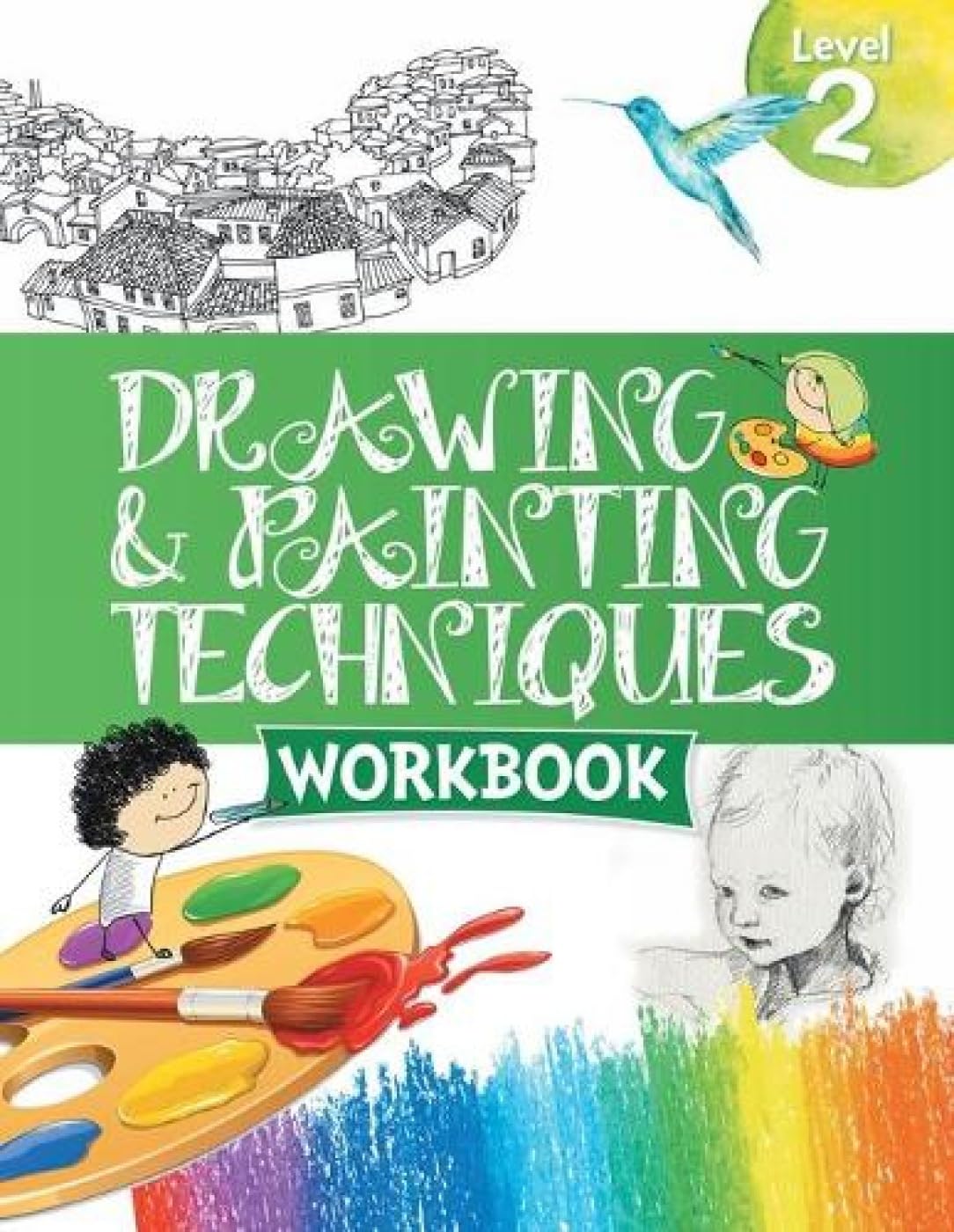 Drawing & Painting Techniques Workbook Grade