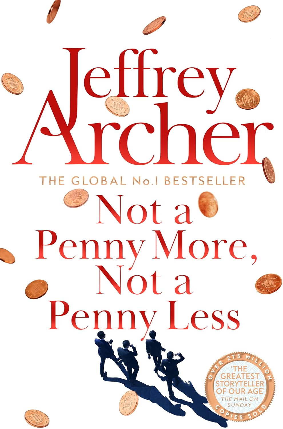 Not a Penny More, Not a Penny Less