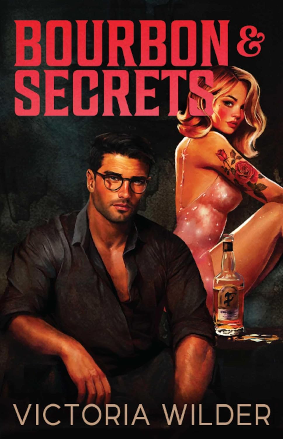 Bourbon and Secrets (volume 2) (the Bourbon Boys)