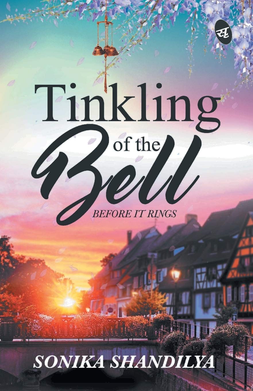 Tinkling of the Bell Before it Rings