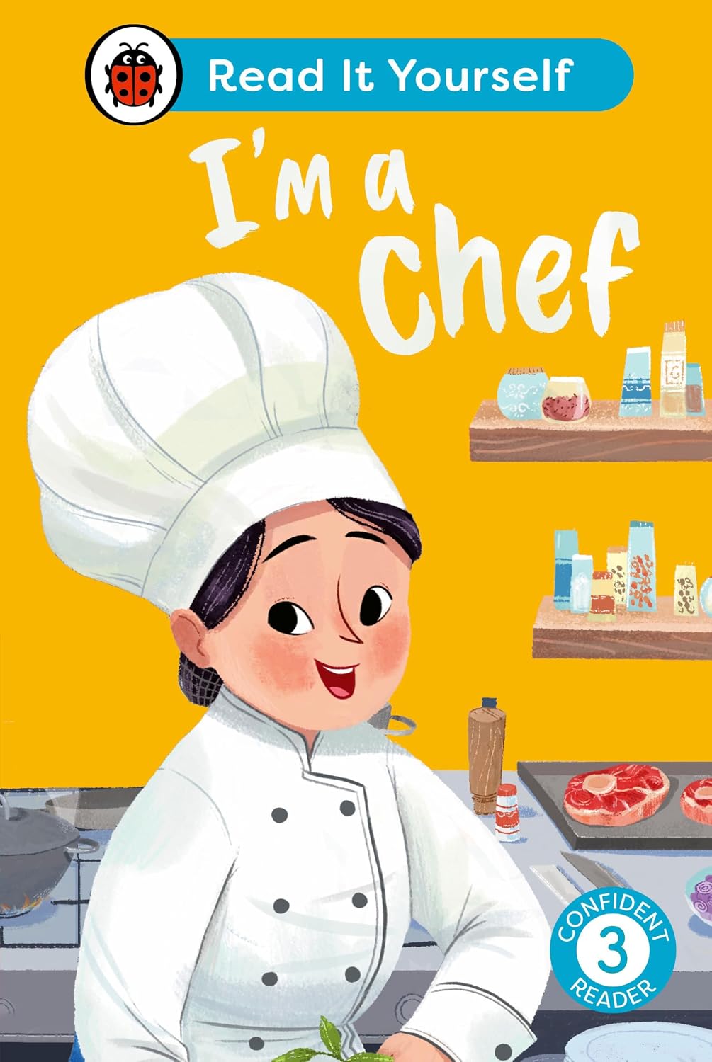 I'm a Chef: Read it Yourself - Level 3 Confident Reader