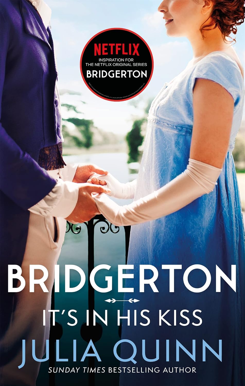 It's in His Kiss (netflix Tie-in): Bridgertons Book 7