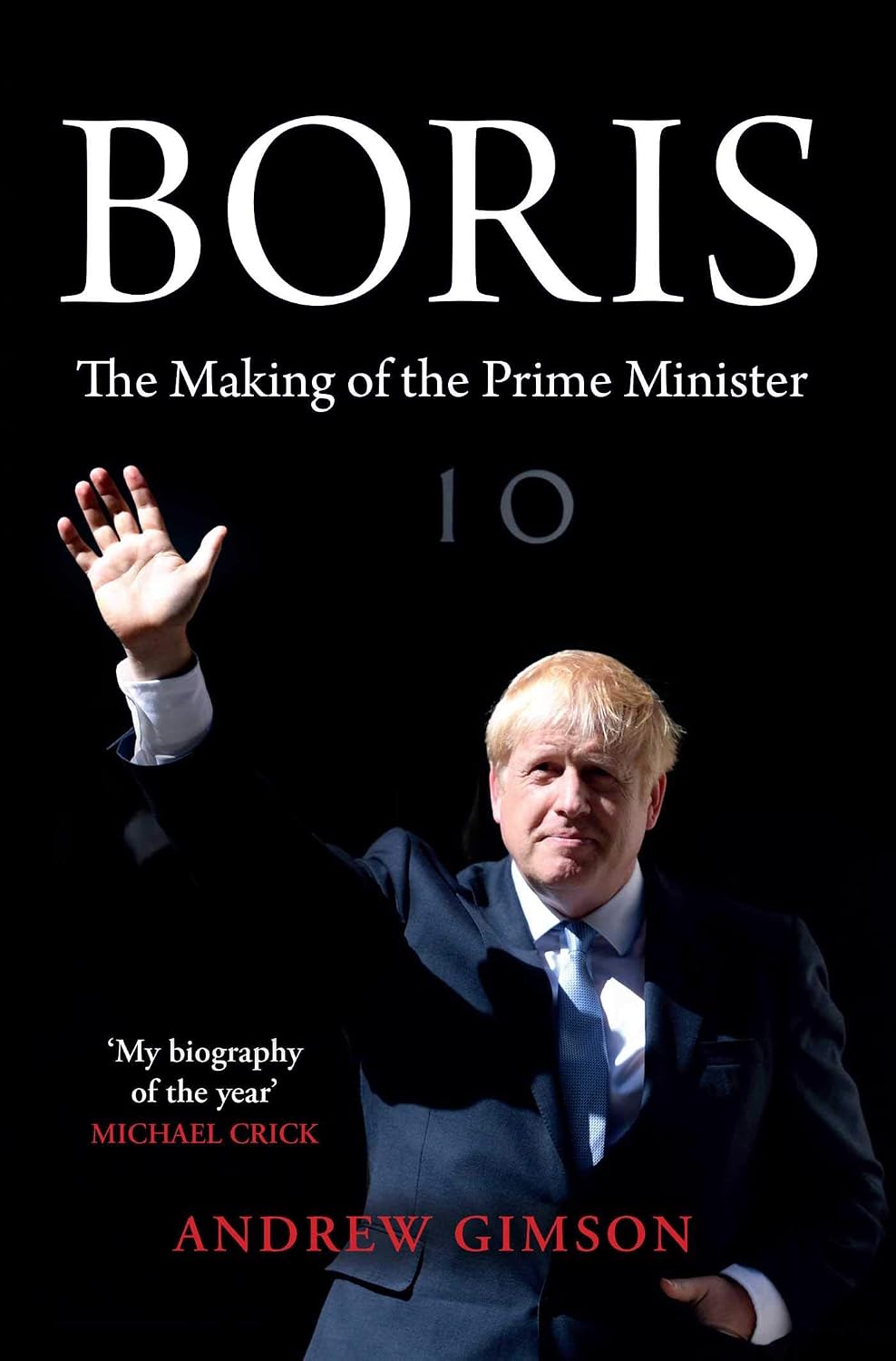 Boris: The Rise and Fall of Boris Johnson