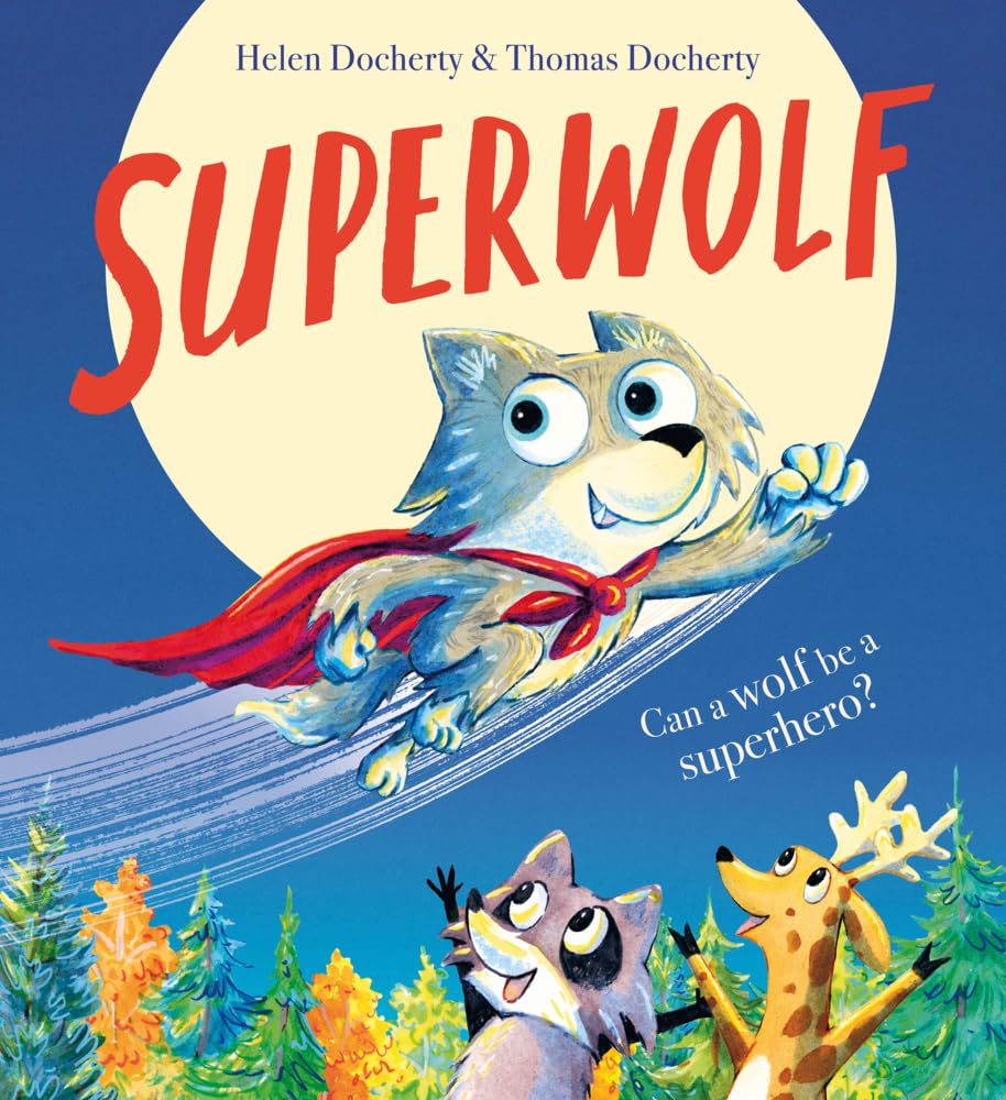 Superwolf: Can a Wolf Be a Superhero ?