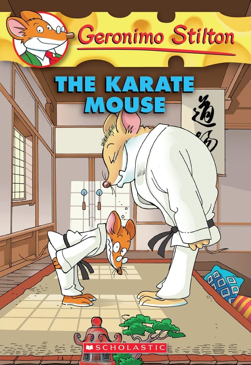 The Karate Mouse (Geronimo Stilton)