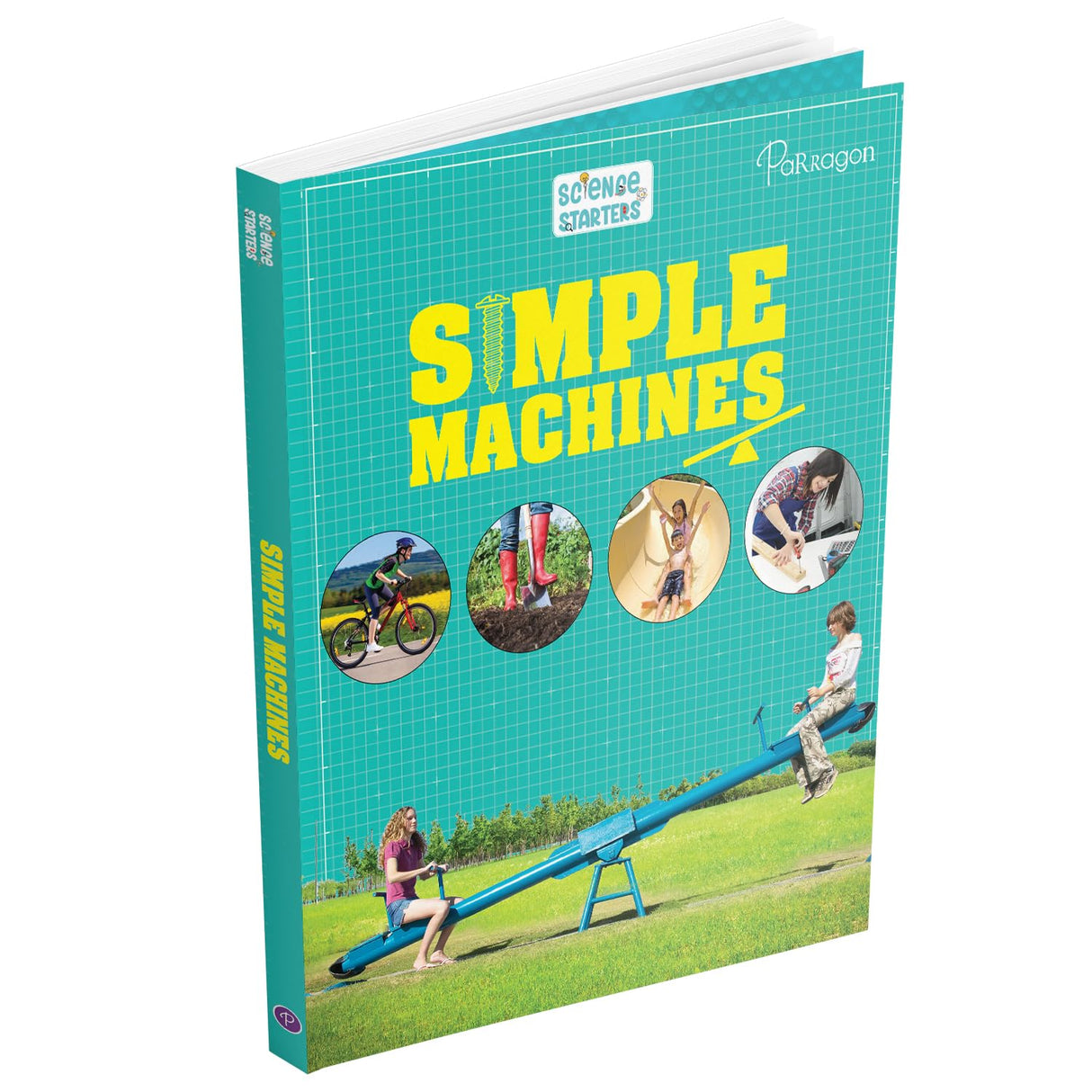 Science Starters: Simple Machines