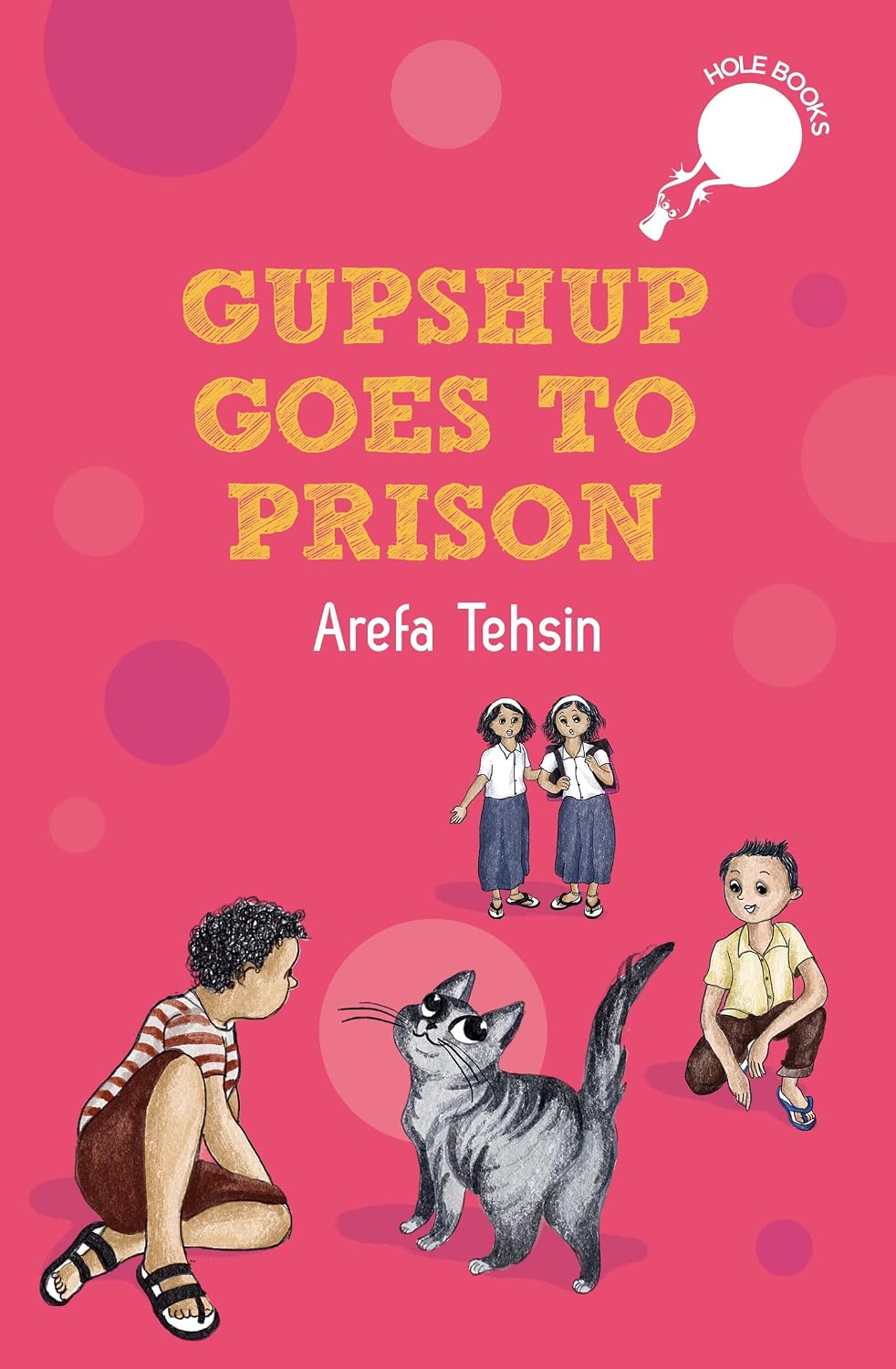 Gupshup Goes to Prison: (hole Book)