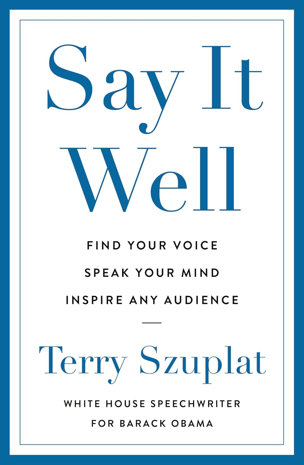 Say It Well