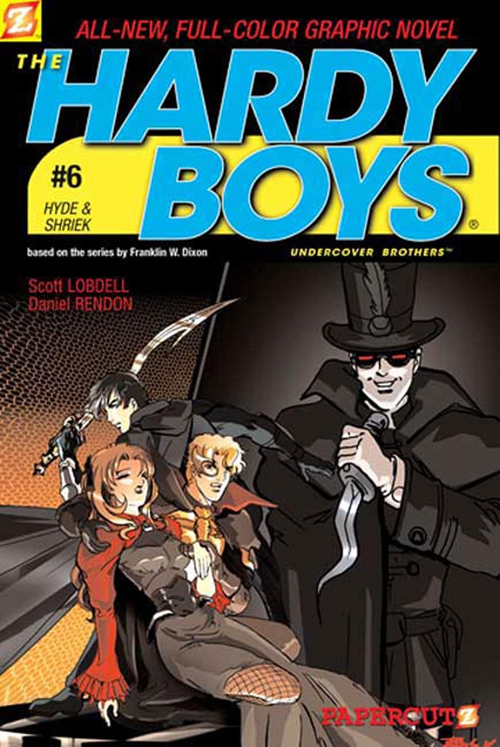 Hardy Boys Graphic Novels #06: Hyde and Shriek