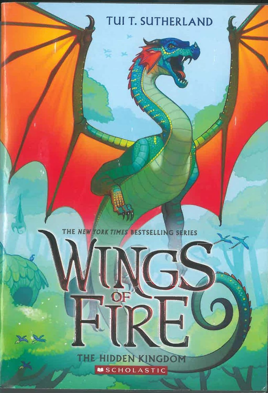 Wings of Fire: The Hidden Kingdom