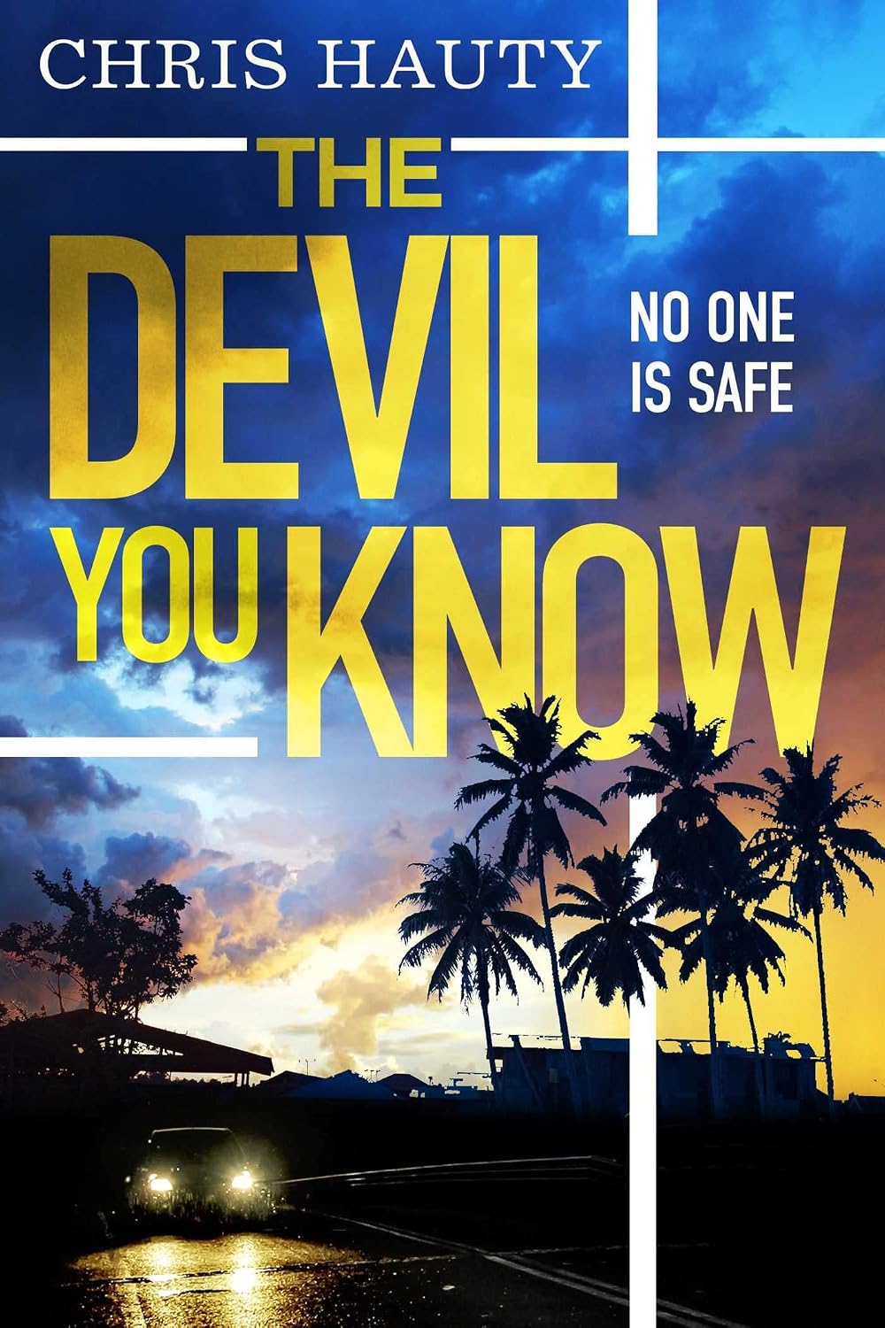 The Devil You Know: the Gripping New Hayley Chill Thriller