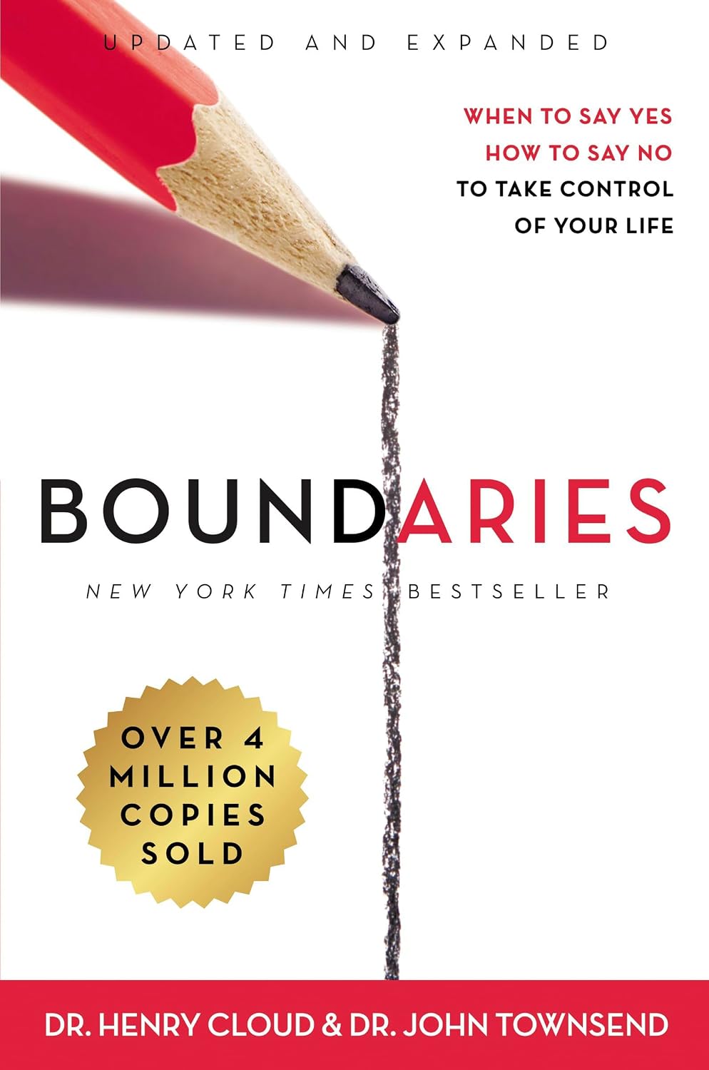 Boundaries Updated and Expanded Edition(enlarged) : When to Say Yes, How to Say No to Take Control of Your Life