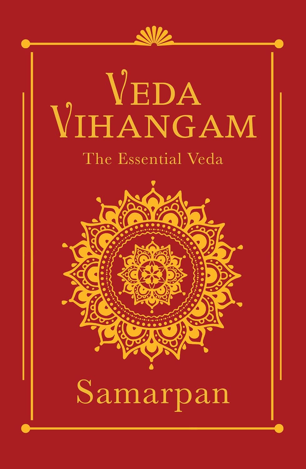 Veda Vihangam: The Essential Veda