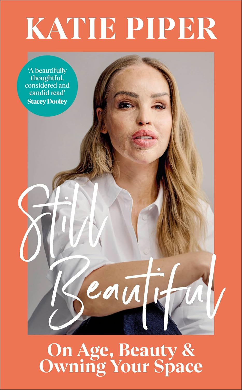 Still Beautiful: on Age, Beauty and Owning Your Space