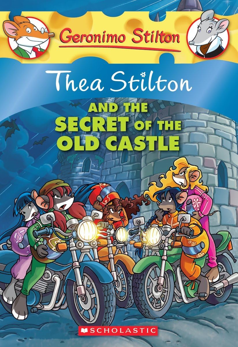 Thea Stilton #10: Thea Stilton and the Secret of the Old Castle