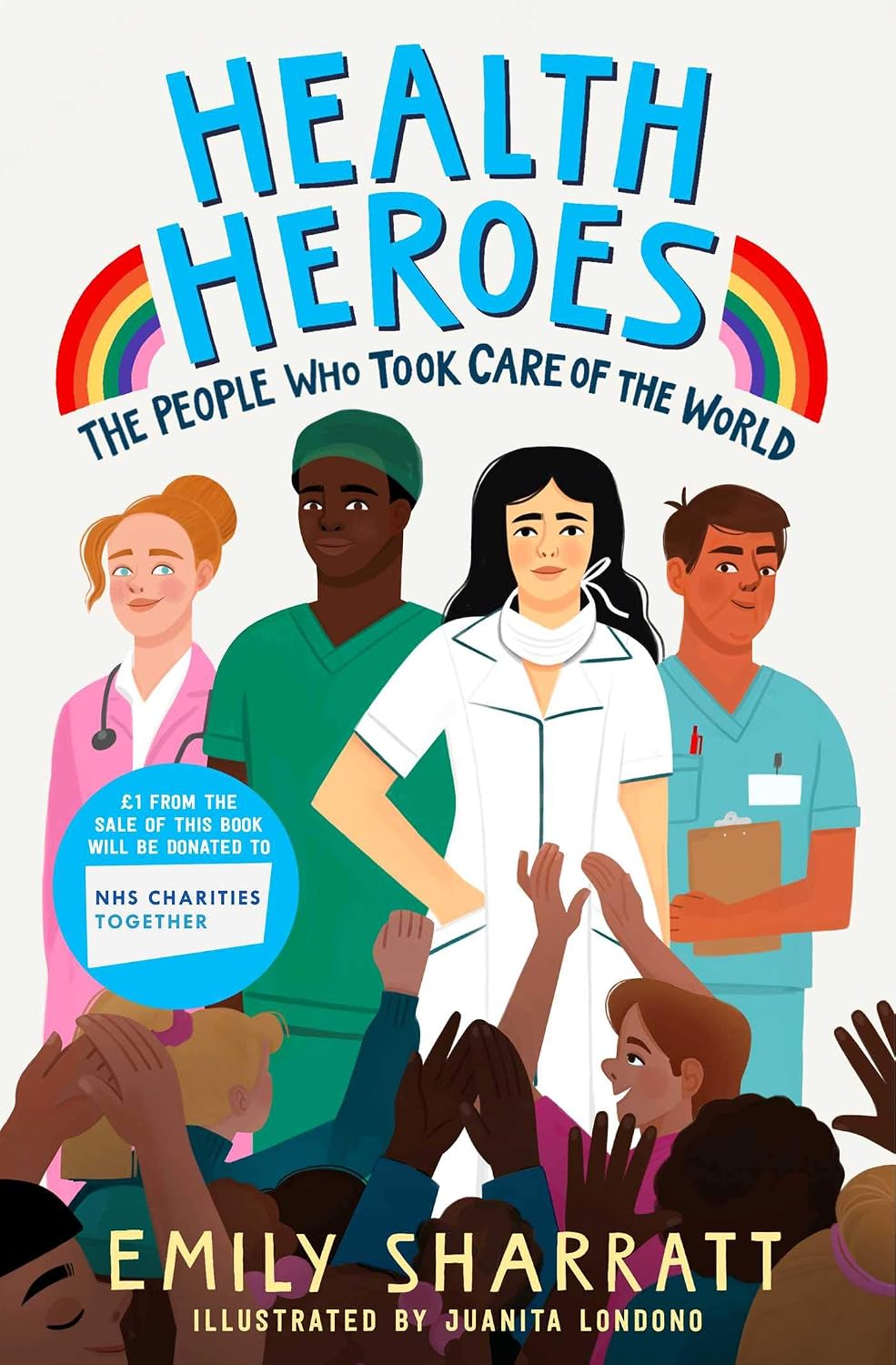 Doctors and Nurses Who Saved the World
