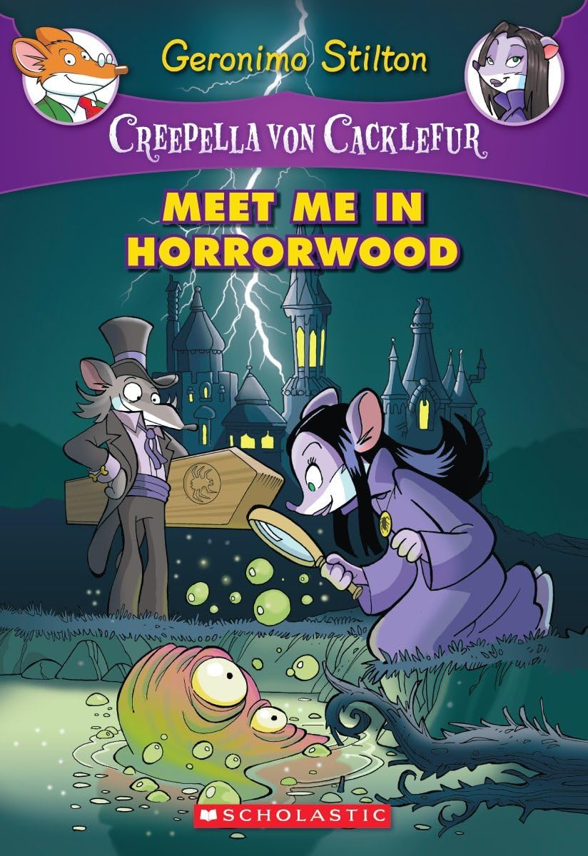 Creepella von Cacklefur #02: Meet Me in Horror Wood