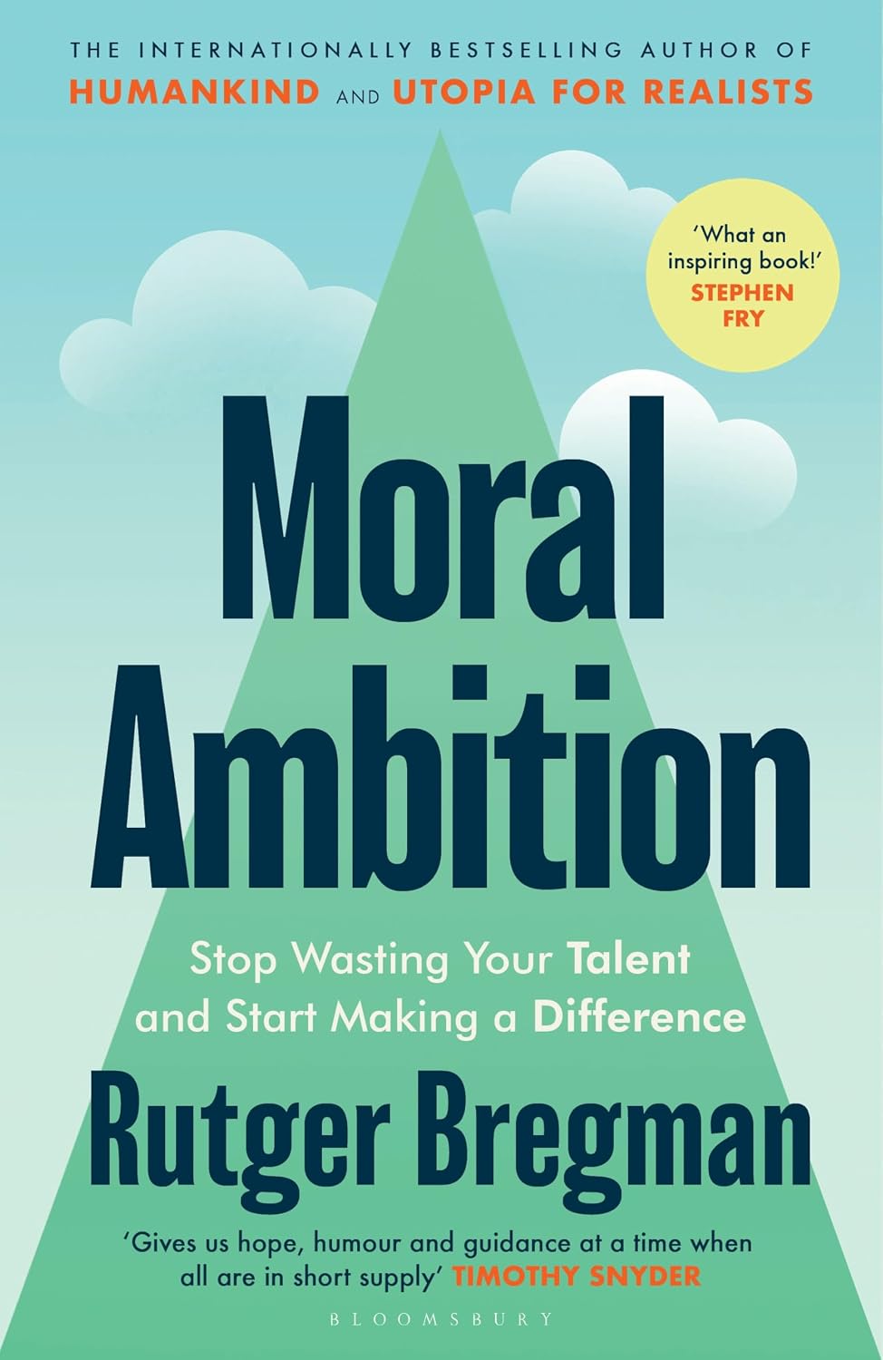 Moral Ambition