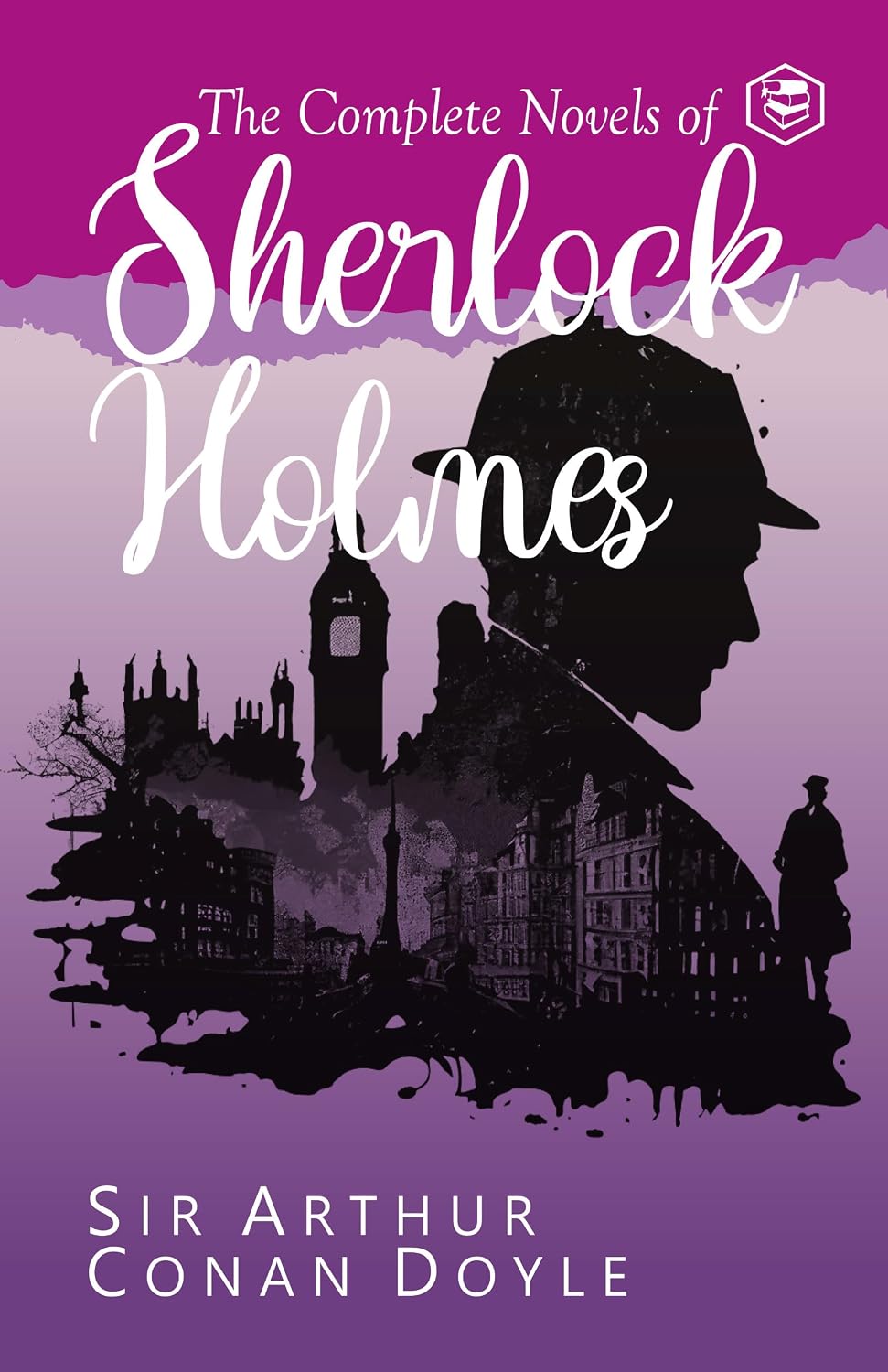 The Complete Novels of Sherlock Holmes (