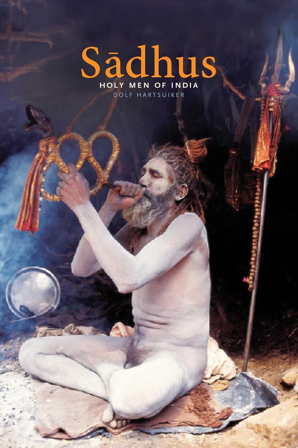 Sādhus: holy men of India