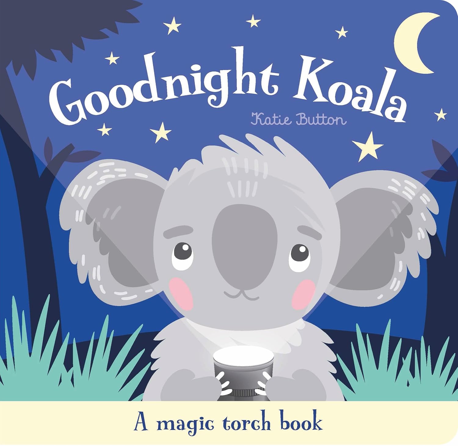 Goodnight Koala (magic Torch Books)