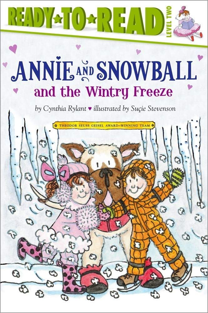 Annie And Snowball And The Wintry Freeze The Eighth Book Of Their Adventures