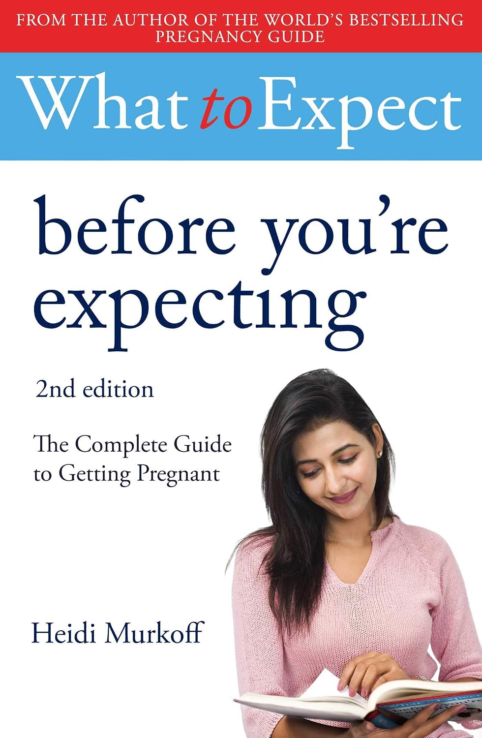 What to Expect: Before You’re Expecting