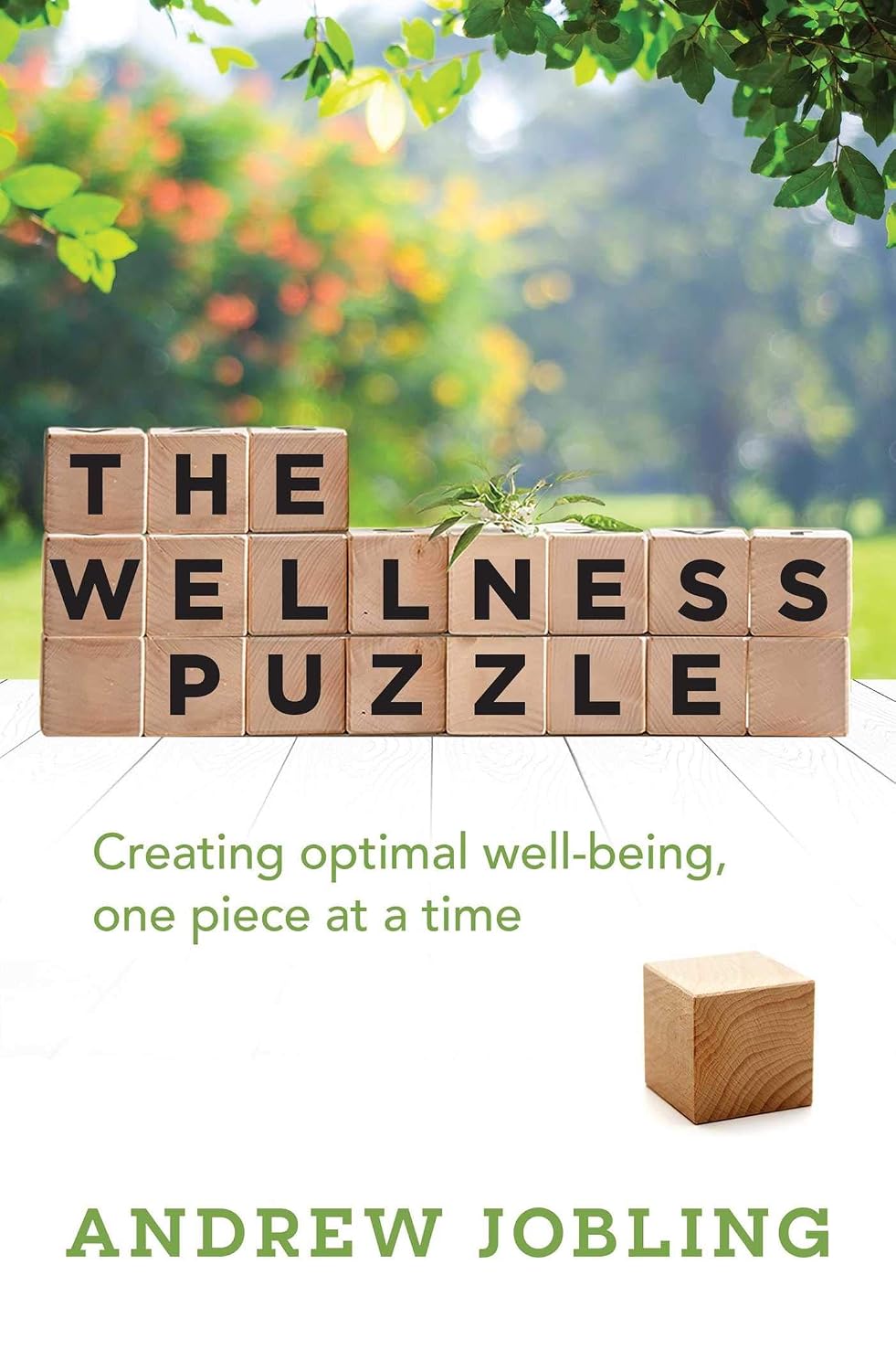 Wellness Puzzle: Creating Optimal Well-Being, One Piece at a Time