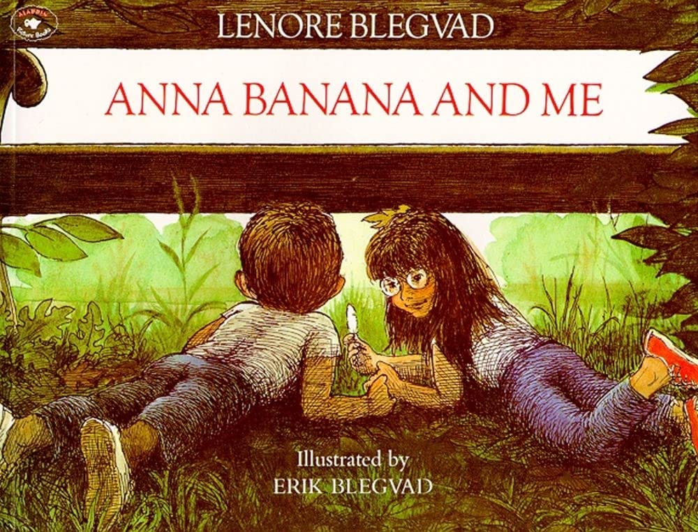 Anna Banana And Me