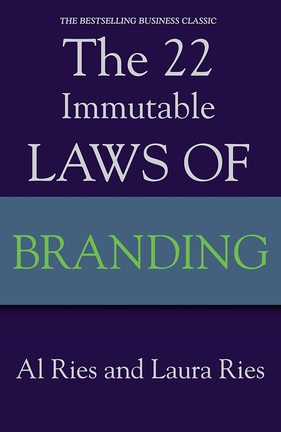 The 22 immutable laws of branding