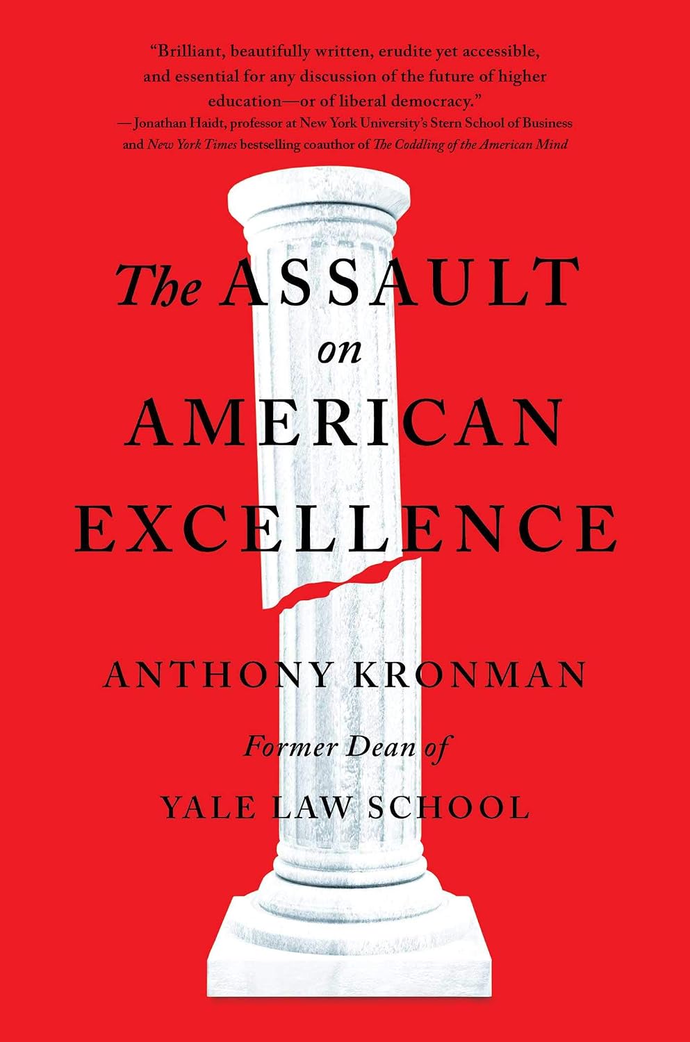 Assault on American Excellence