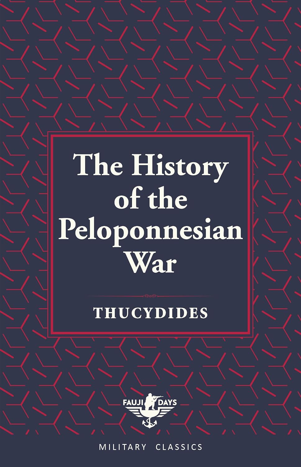 The History of the Peloponnesian War