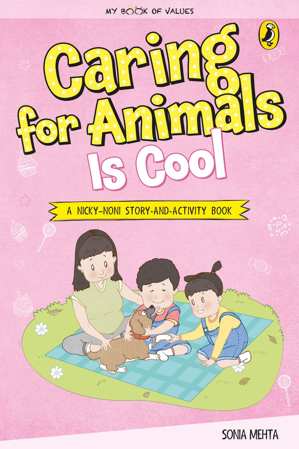 My Book of Values: Caring for Animals Is Cool