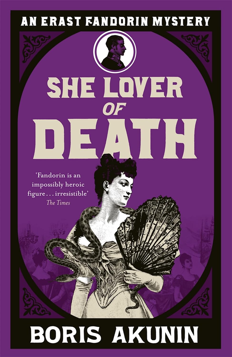 She Lover of Death: Erast Fandorin Book 8