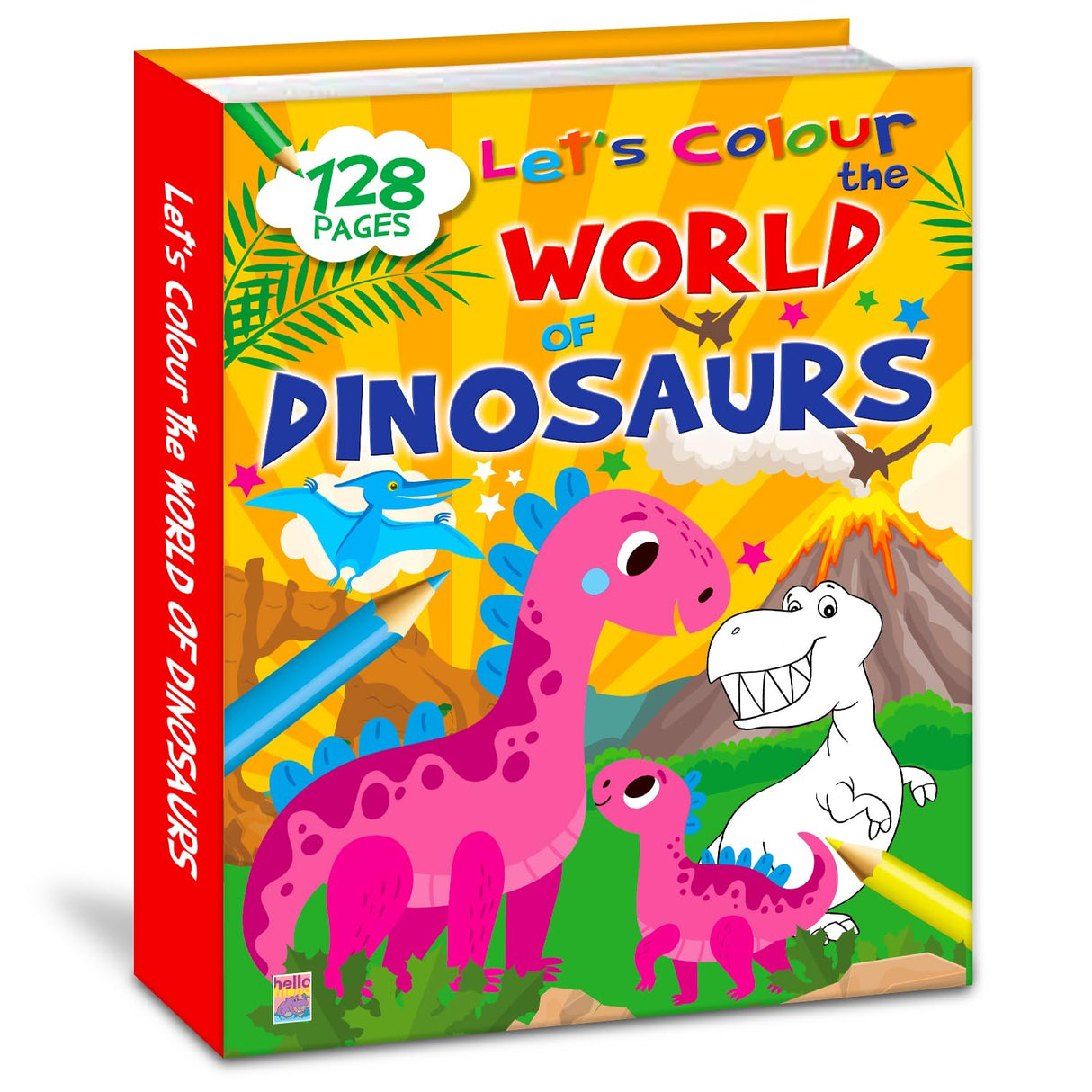 Let's Colour the World of Dinosaurs