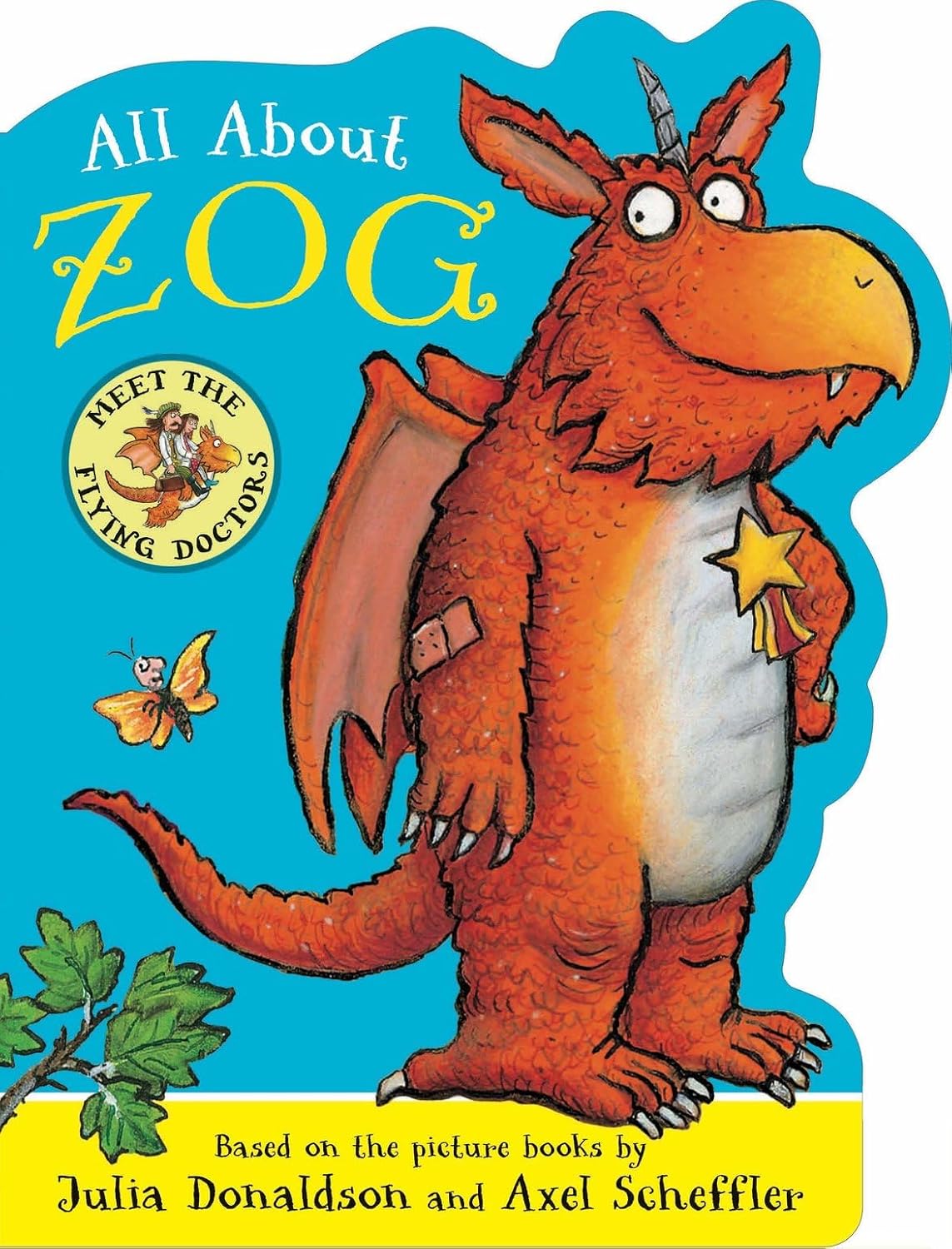 All about Zog - a Zog Shaped Board Book