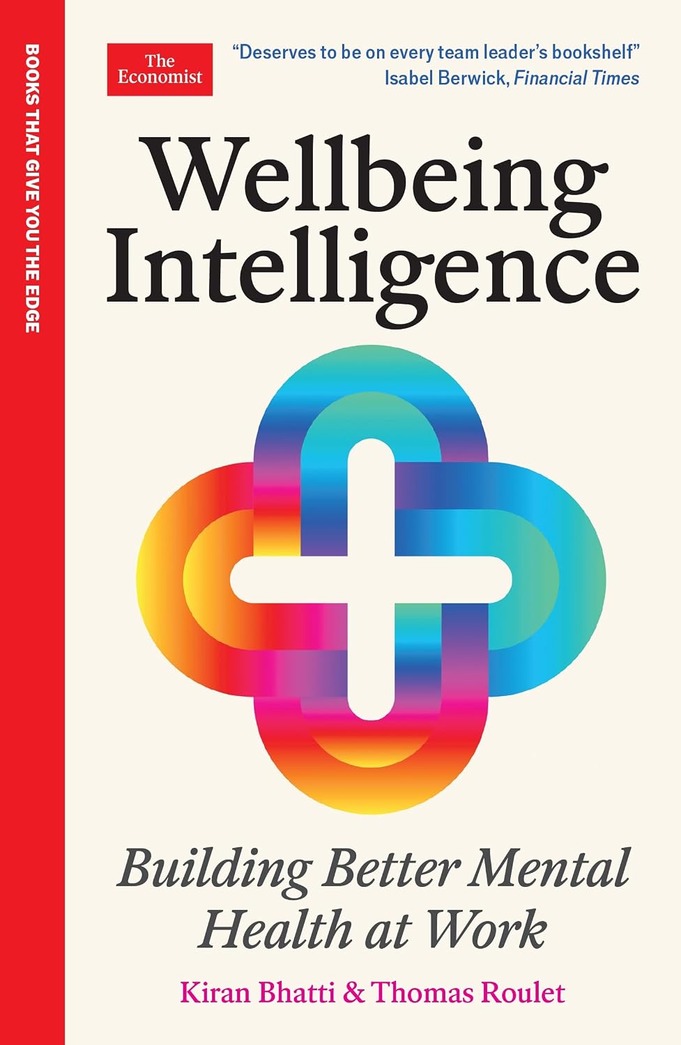 Wellbeing Intelligence: Better Mental Health at Work