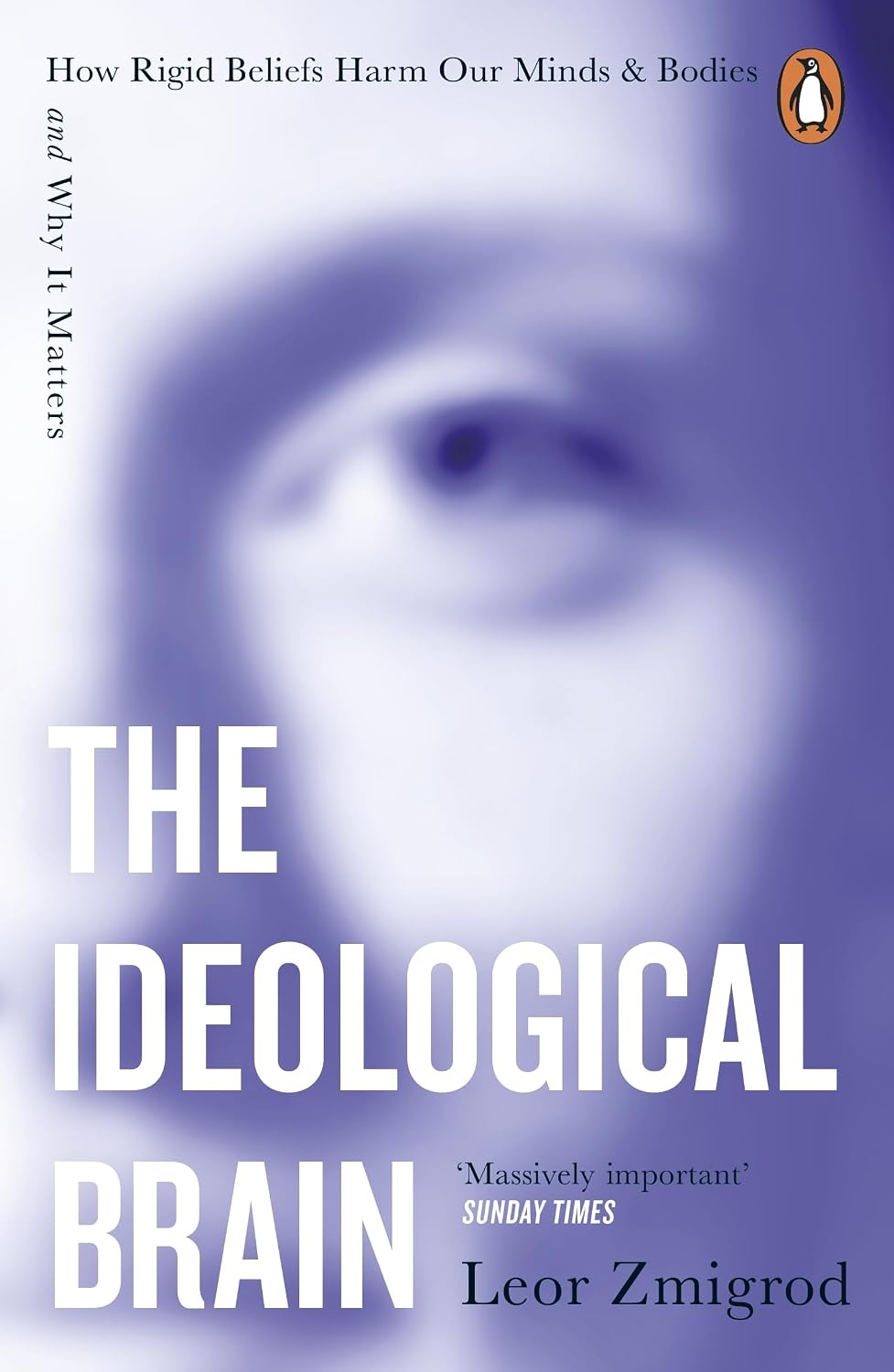 The Ideological Brain