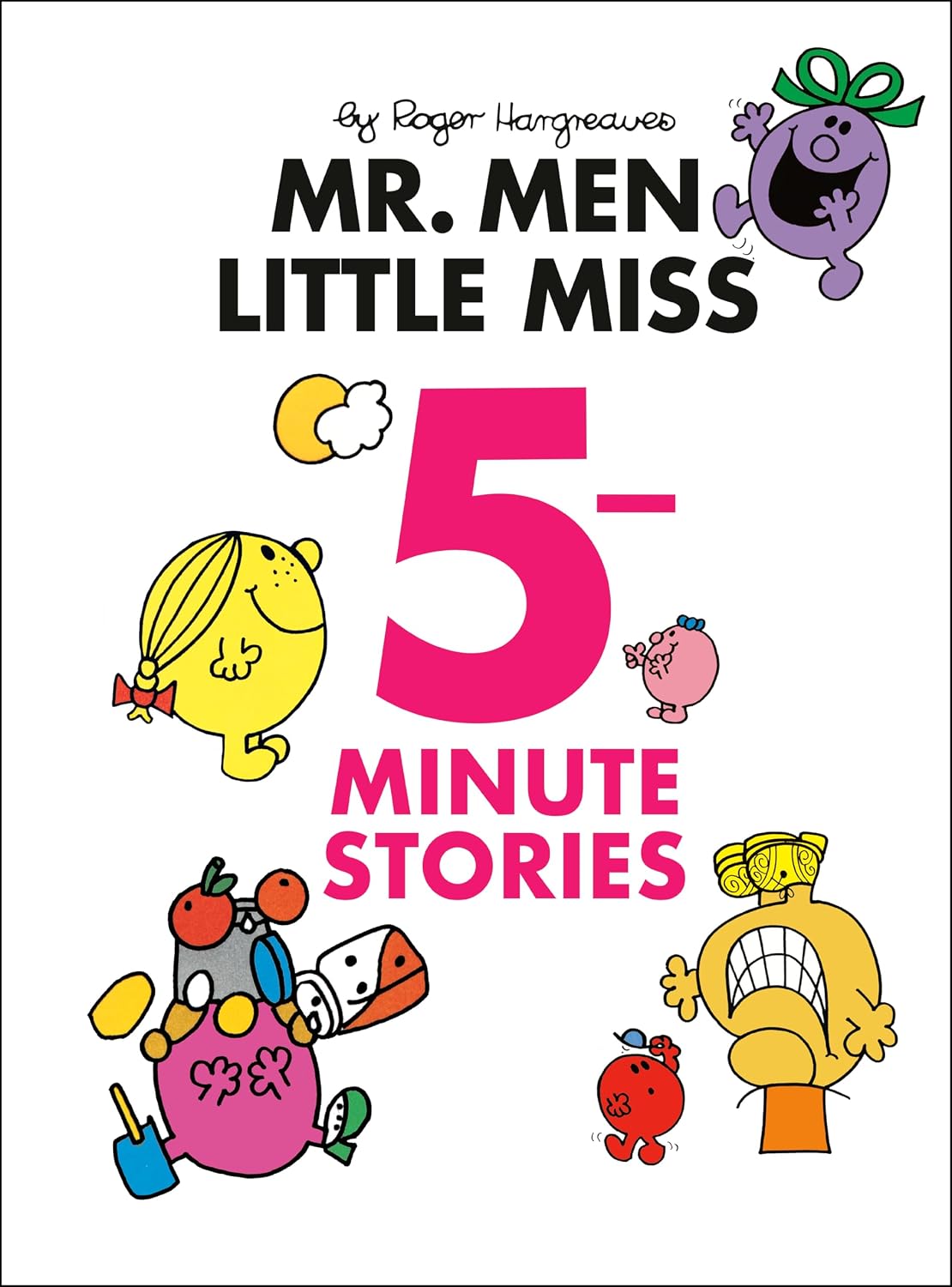 Mr. Men Little Miss 5-minute Stories