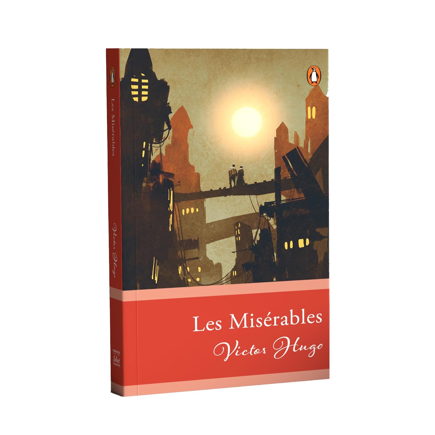 Penguin Select Classics: Les Misérables: (original, Unabridged Classic)