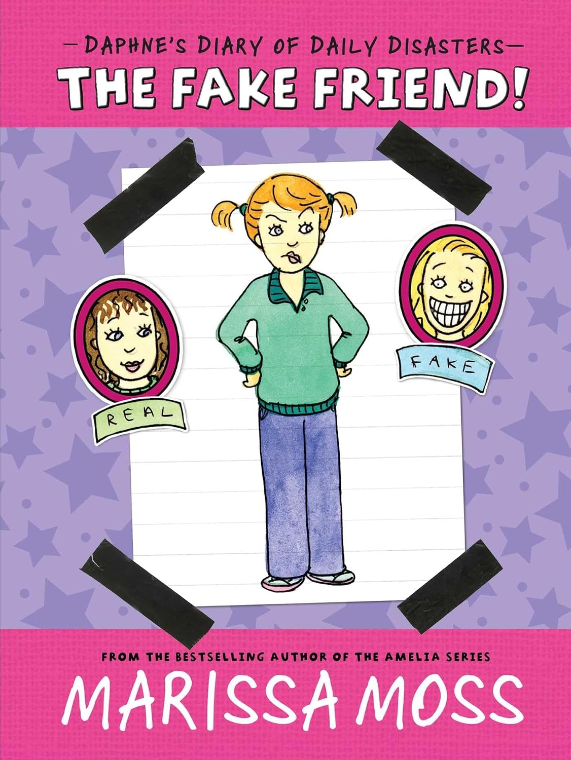 Daphne's Diary of Daily Disasters: The Fake Friend!