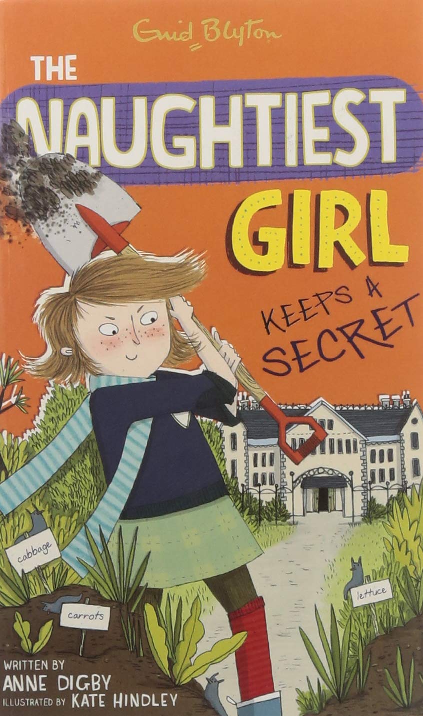Naughtiest Girl #05: Naughtiest Girl Keeps a Secret